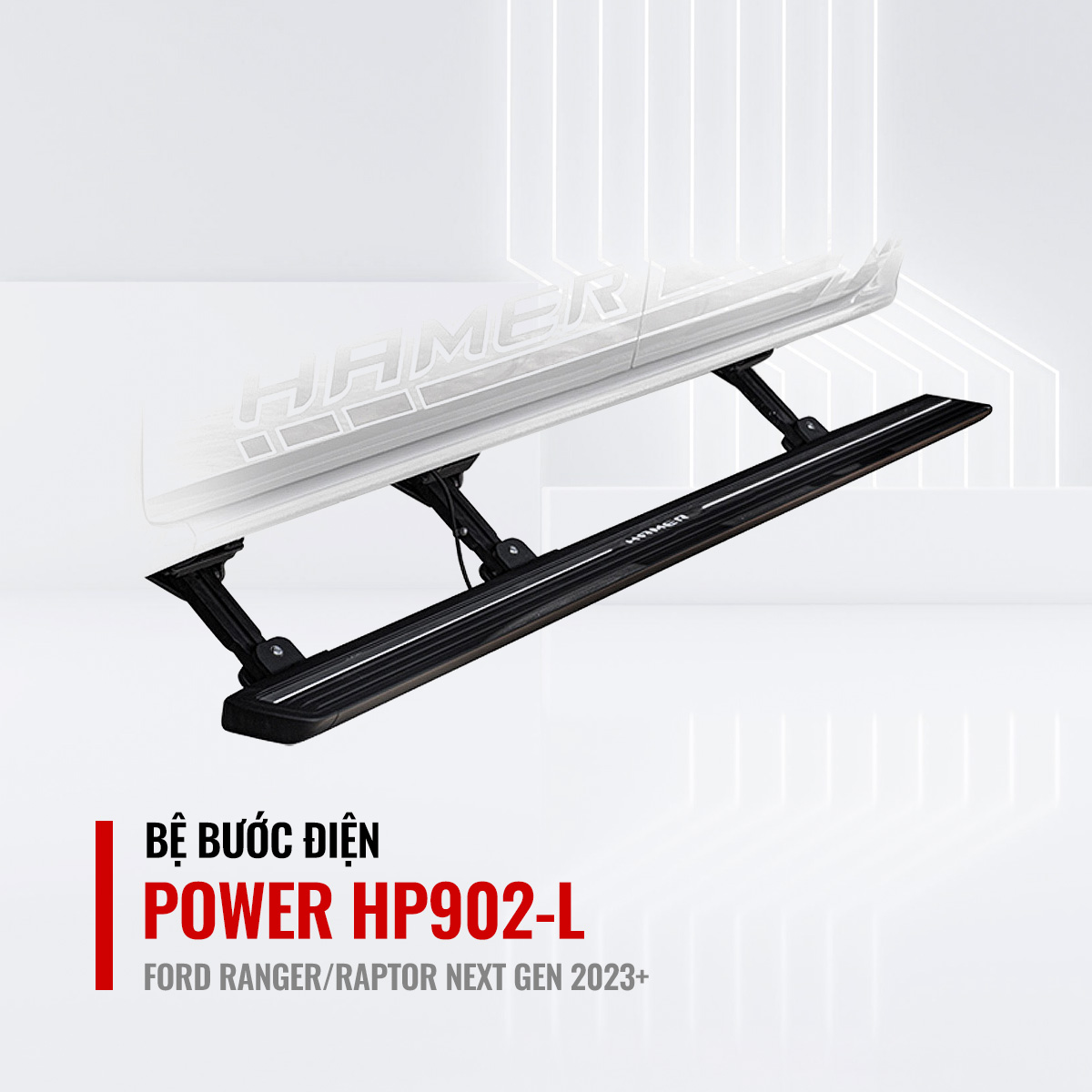 be-buoc-dien-power-hp902l-ford-ranger-raptor-next-gen-1-5.jpg Bệ Bước Điện Hamer Power Có Đèn Led HP902-L Cho Ford Ranger/Raptor Next Gen 2023+