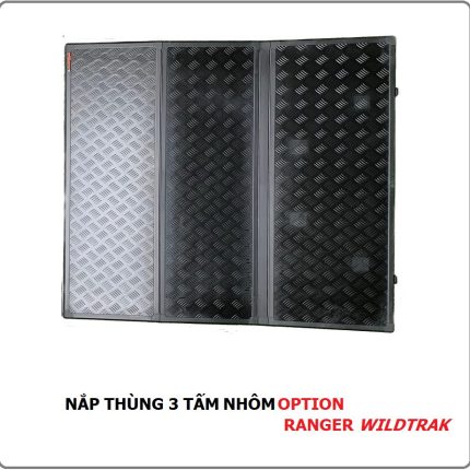 Nắp thùng 3 tấm nhôm cho Ford Ranger Wildtrak